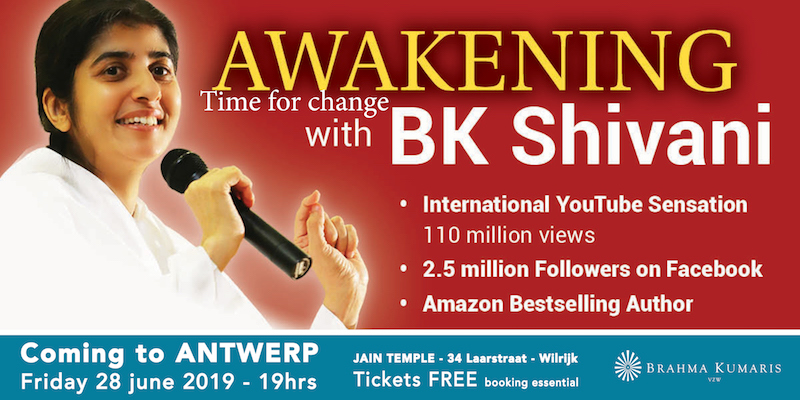 BK Shivani - AWAKENING - Time for change - Antwerp