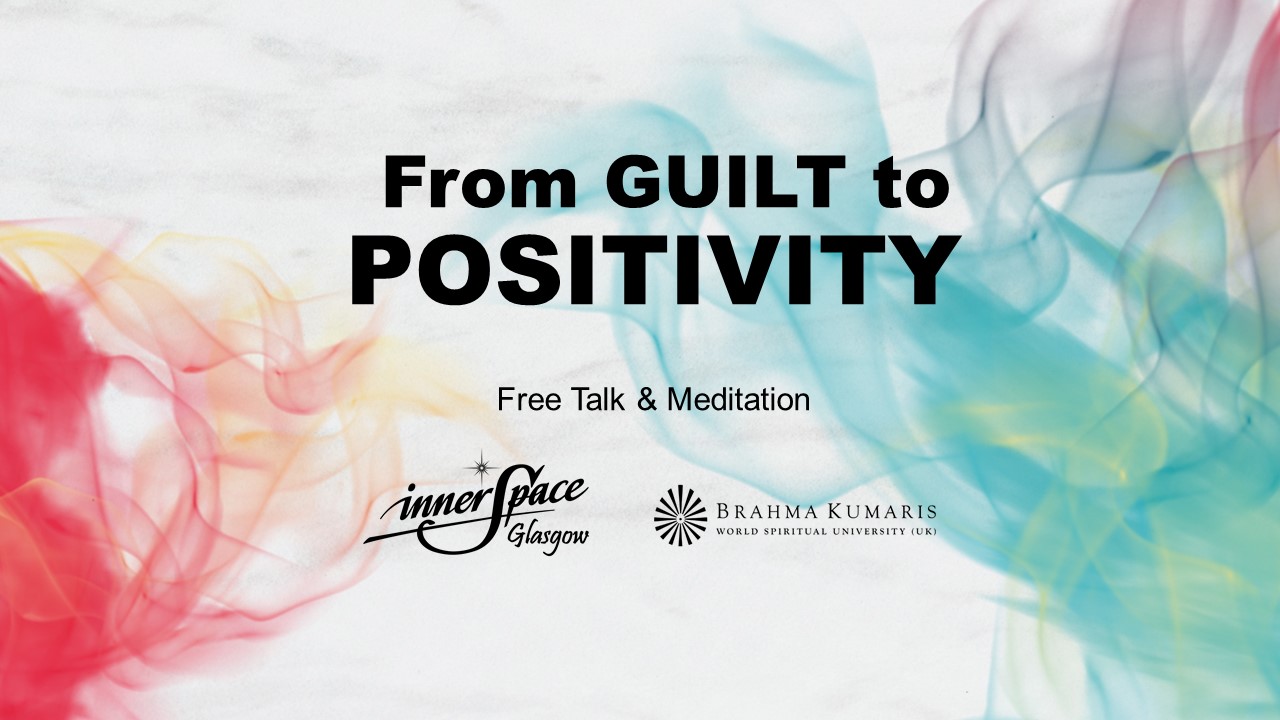 From guilt to positivity