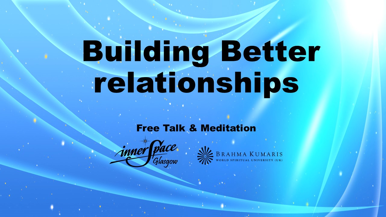Building Better relationships ( In Person )