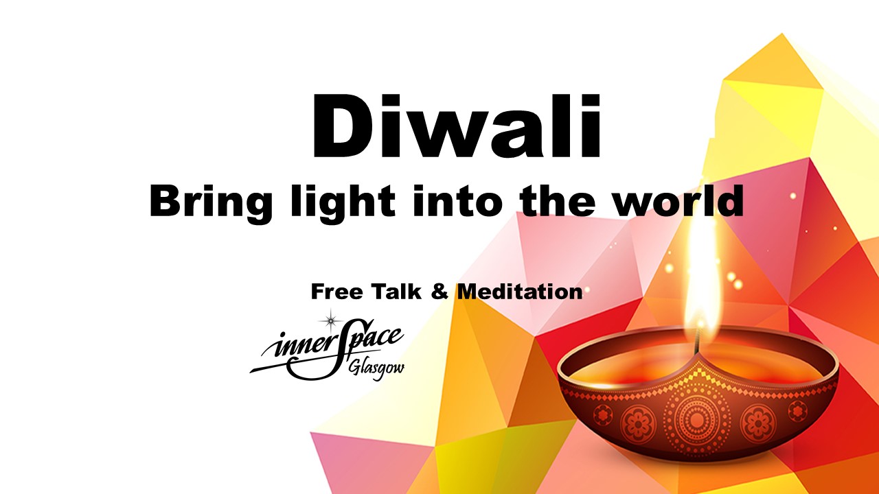 Diwali : Bring light into the world ( In Person )