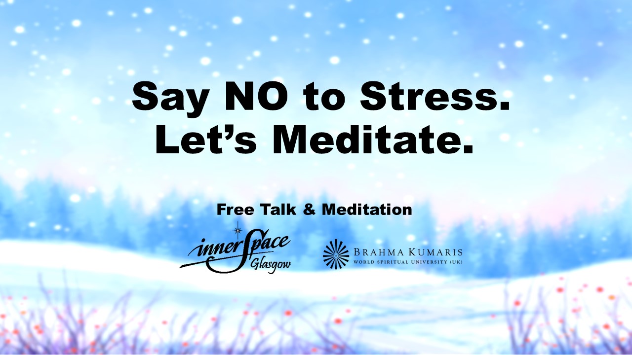 Say NO to Stress. Let’s Meditate ( In Person )