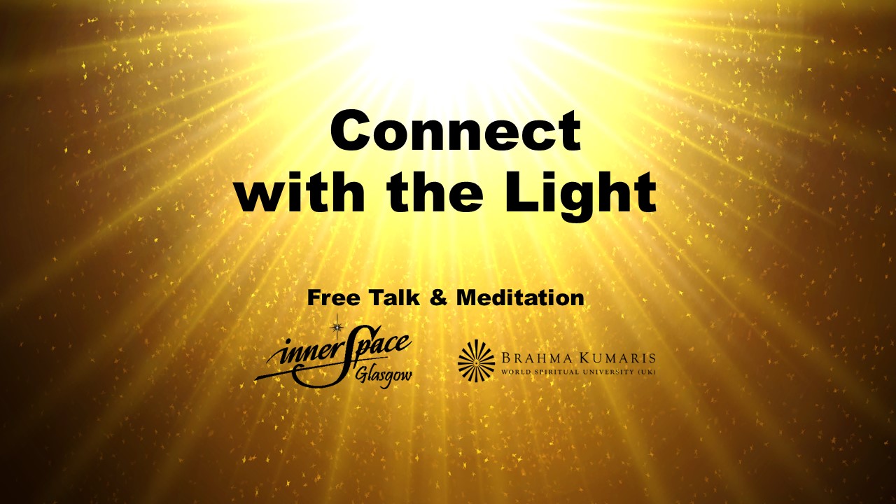 Connect with the Light  ( In Person )