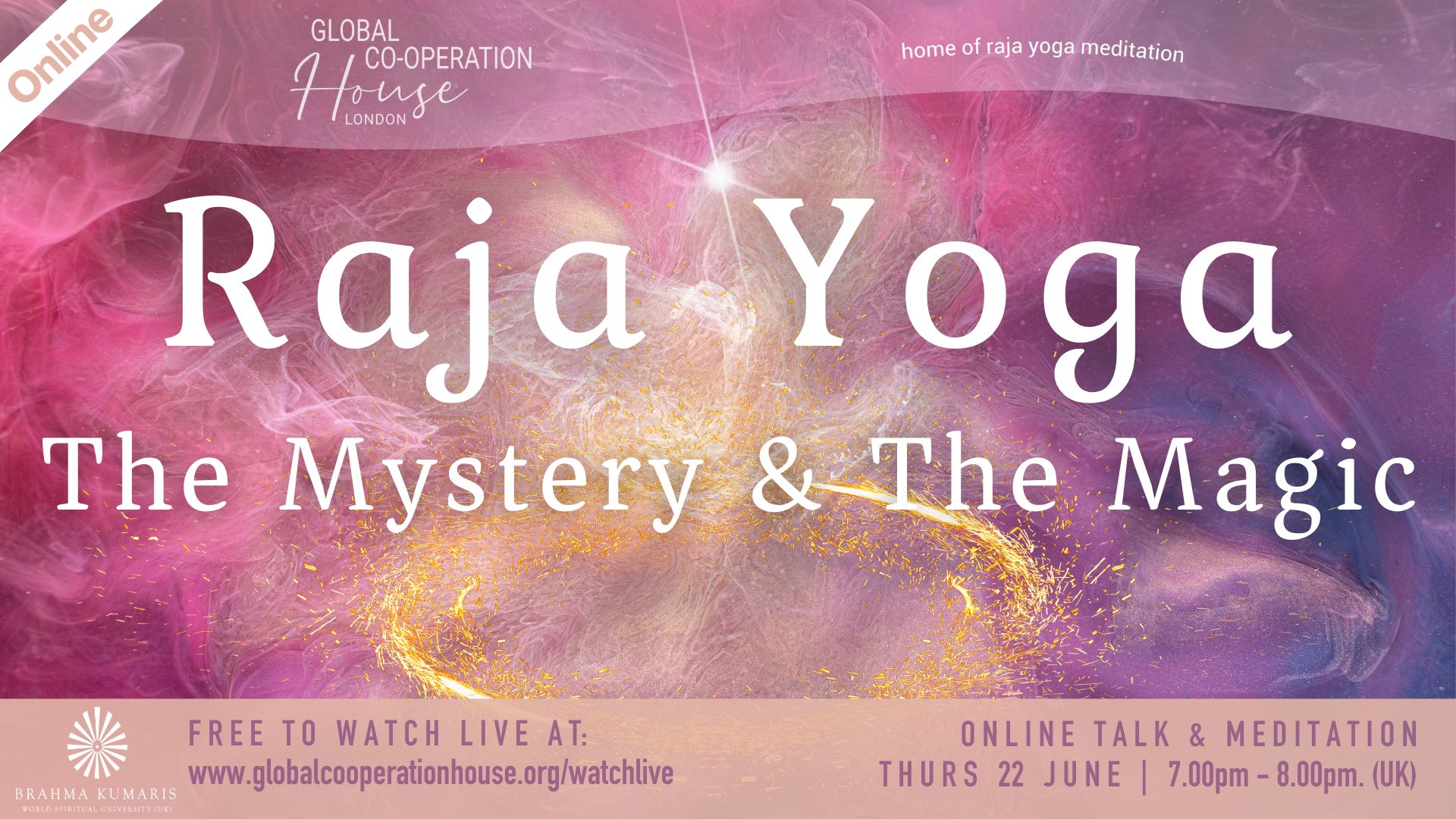 Raj Yoga – the Mystery and the Magic