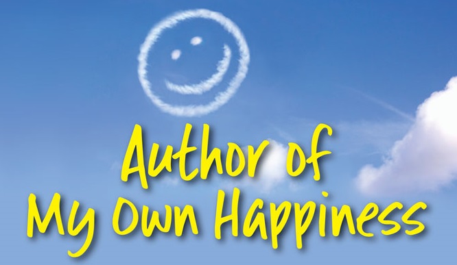 Author of My Own Happiness