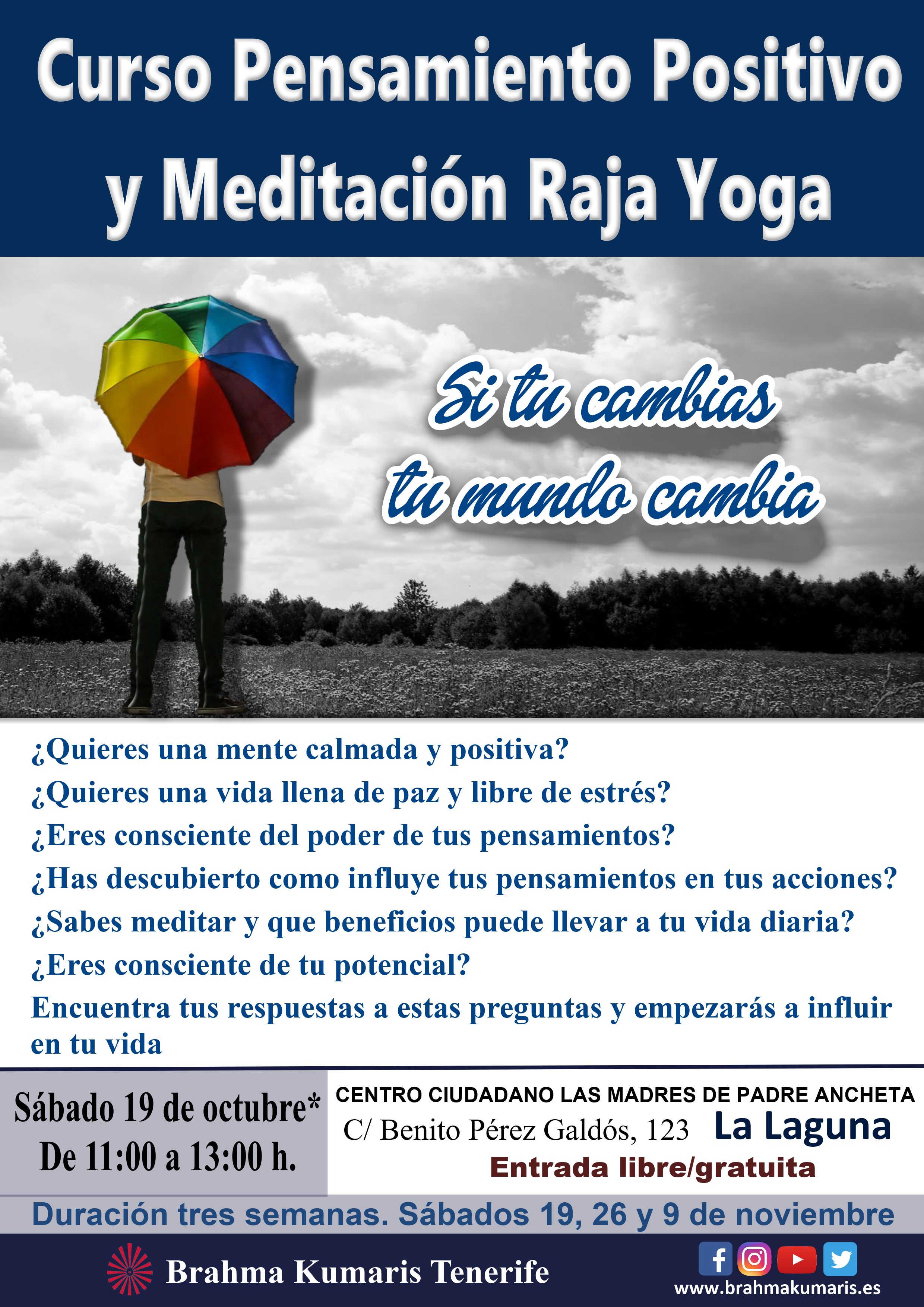 Curso de Pensamiento Positivo y Meditacion. LA LAGUNA