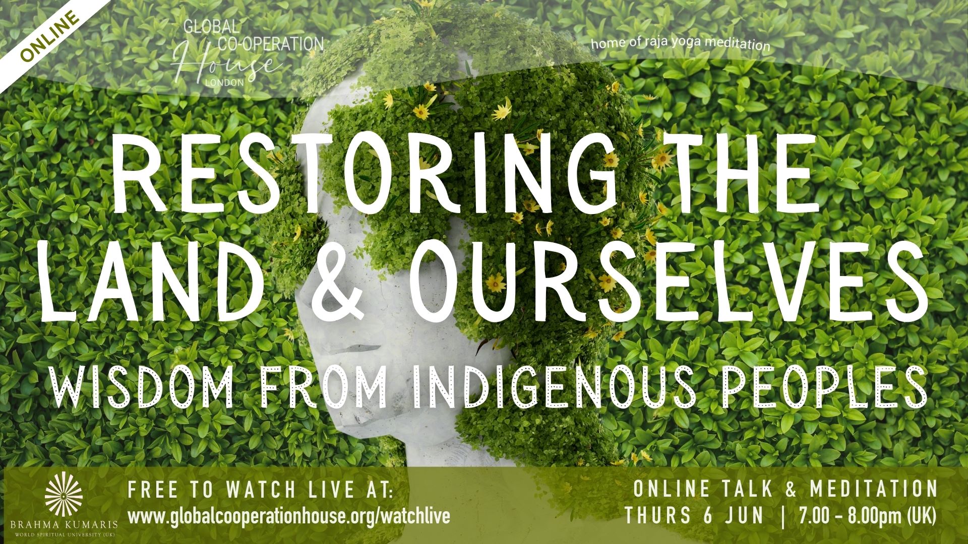 Restoring the Land and Ourselves: Wisdom from Indigenous Peoples