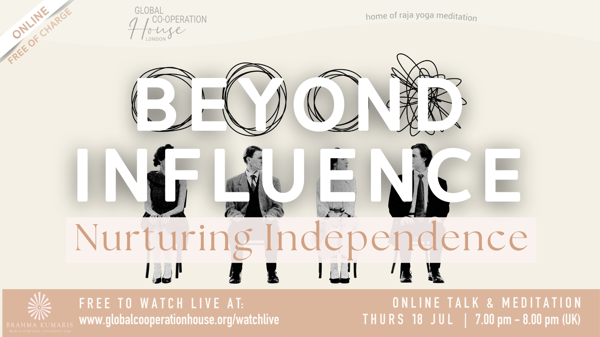 Beyond Influence - Nurturing Independence