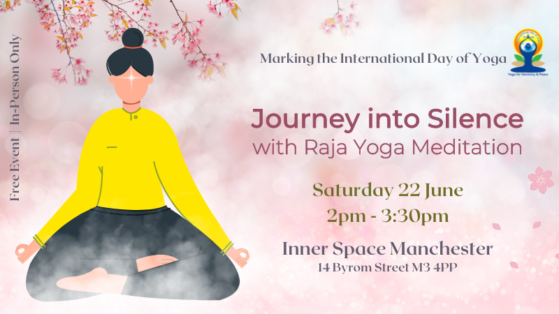 In-Person Workshop : Journey into Silence with Raja Yoga Meditation