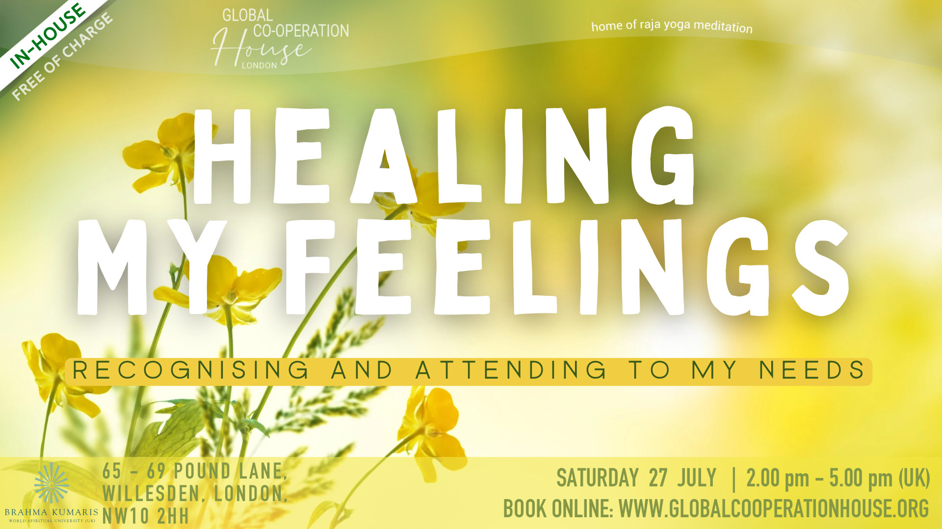 Healing My Feelings – Recognising and attending to my needs