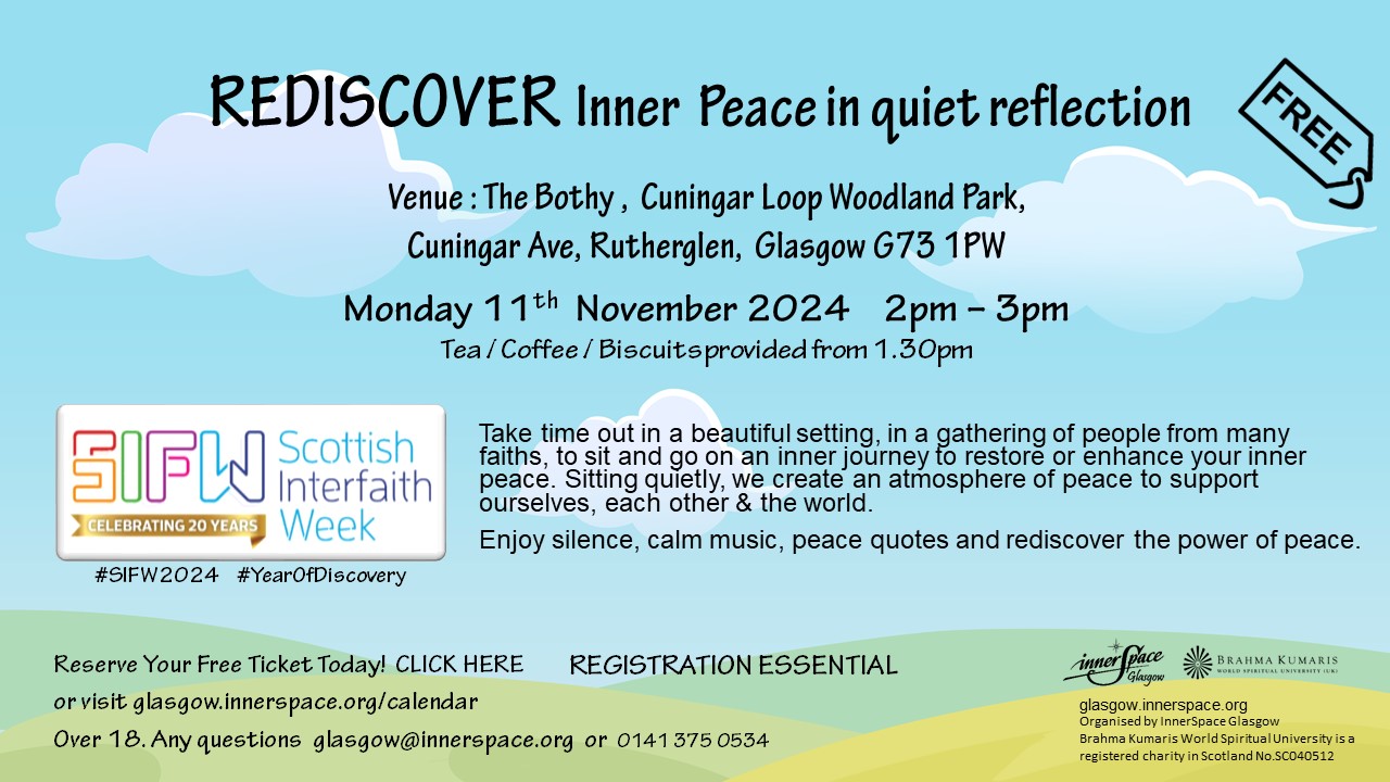 Rediscover Inner Peace in quiet reflection : Scottish Interfaith Week 2024 ( In-Person)