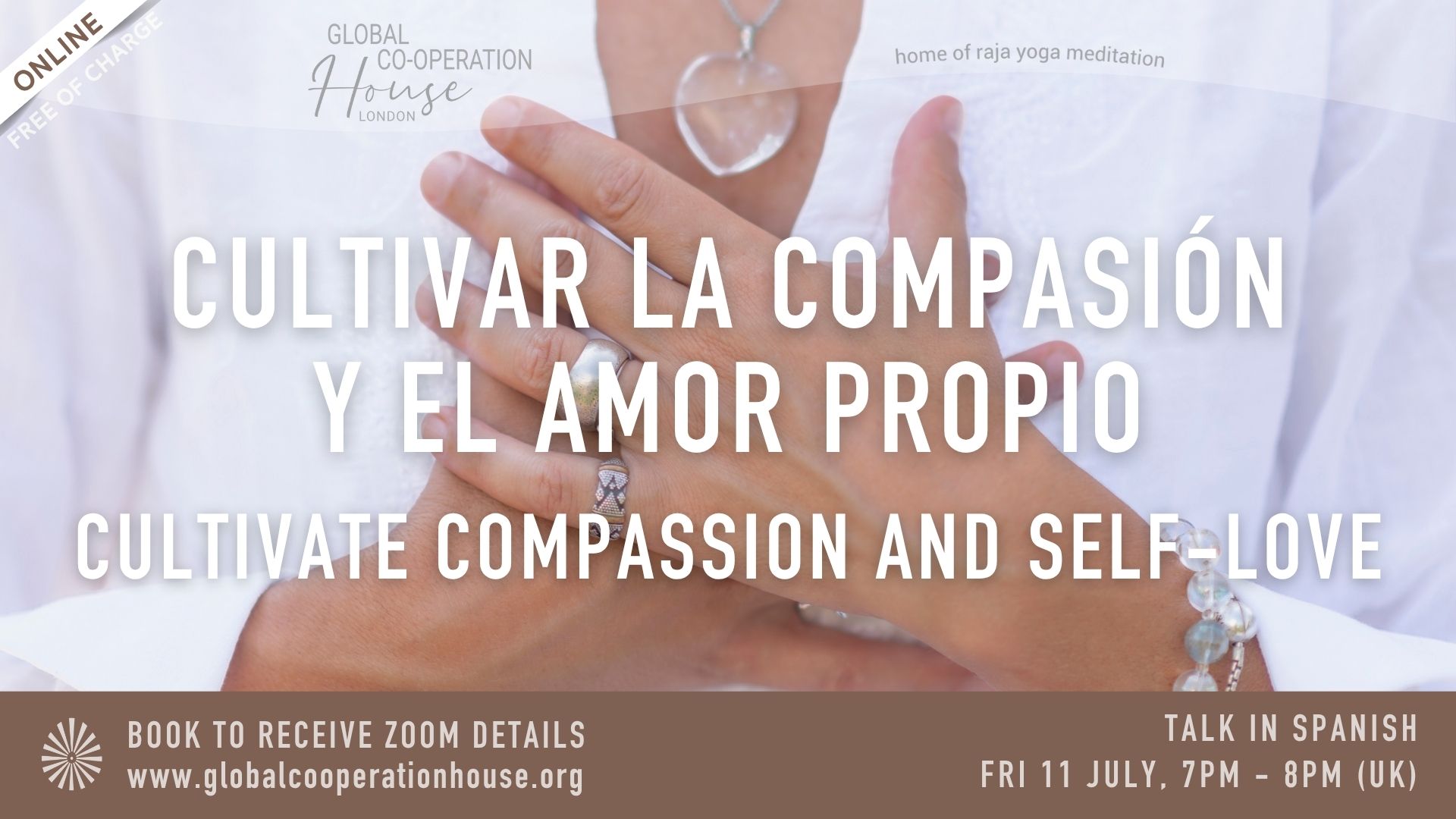 Global Cooperation House - Cultivar la compasión y el amor propio