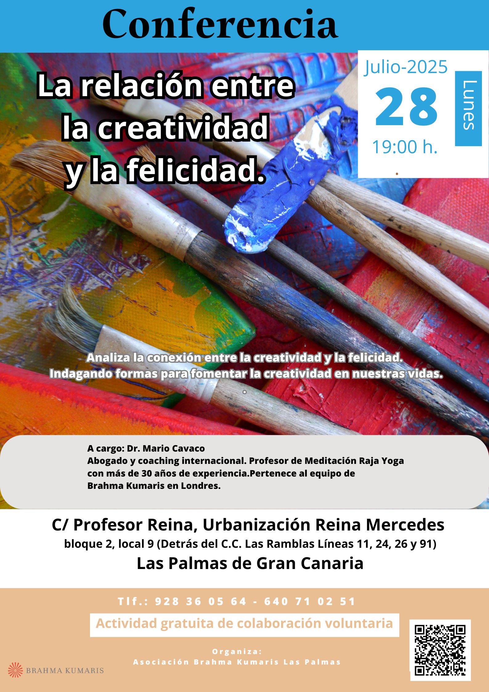 Conferencia : La relación entre  la creatividad  y la felicidad. 