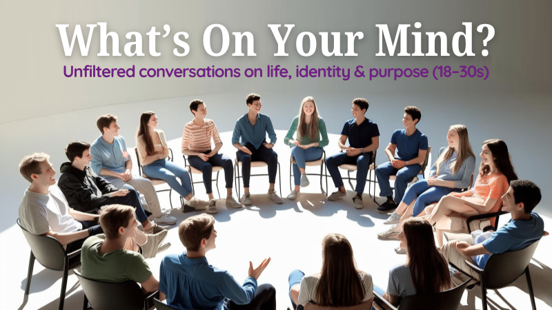 In-Person Conversation : What's On Your Mind?