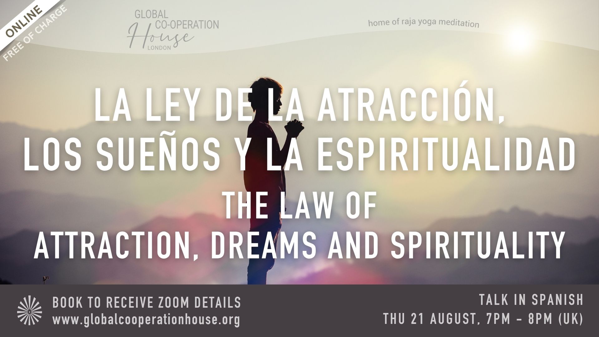 La ley de la atracción, los Sueños y la espiritualidad