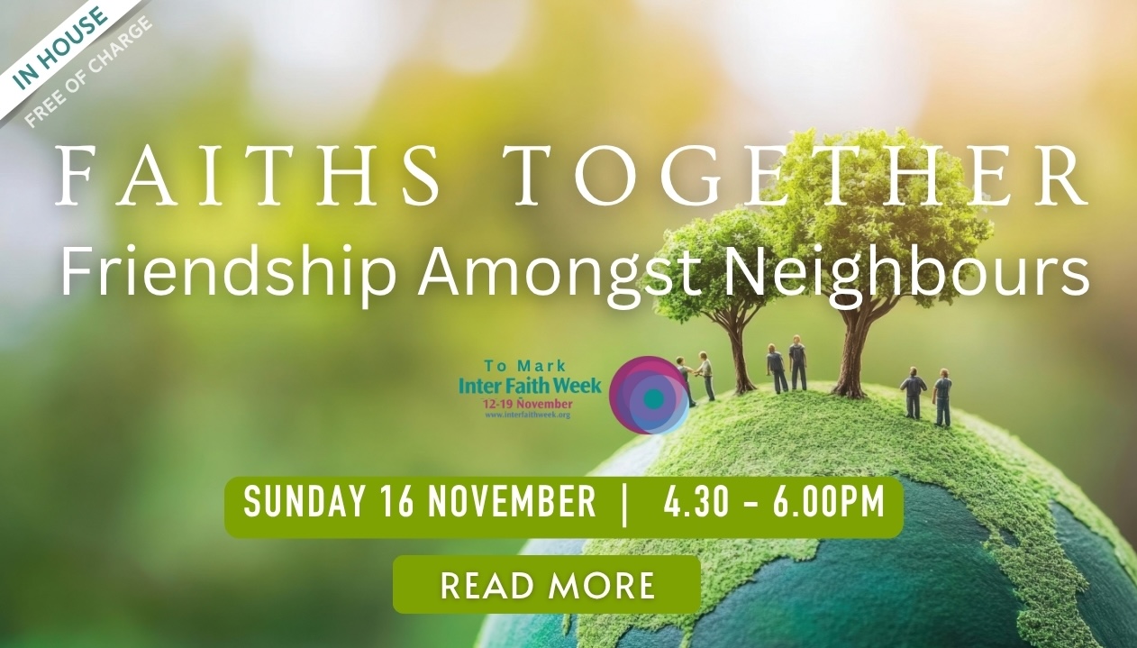Faiths Together: Friendship Amongst Neighbours
