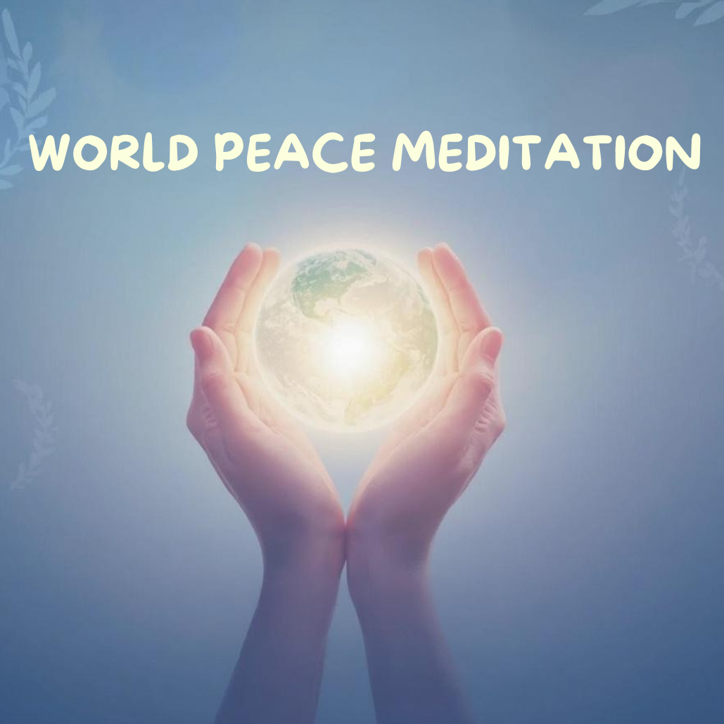 World Peace Meditation