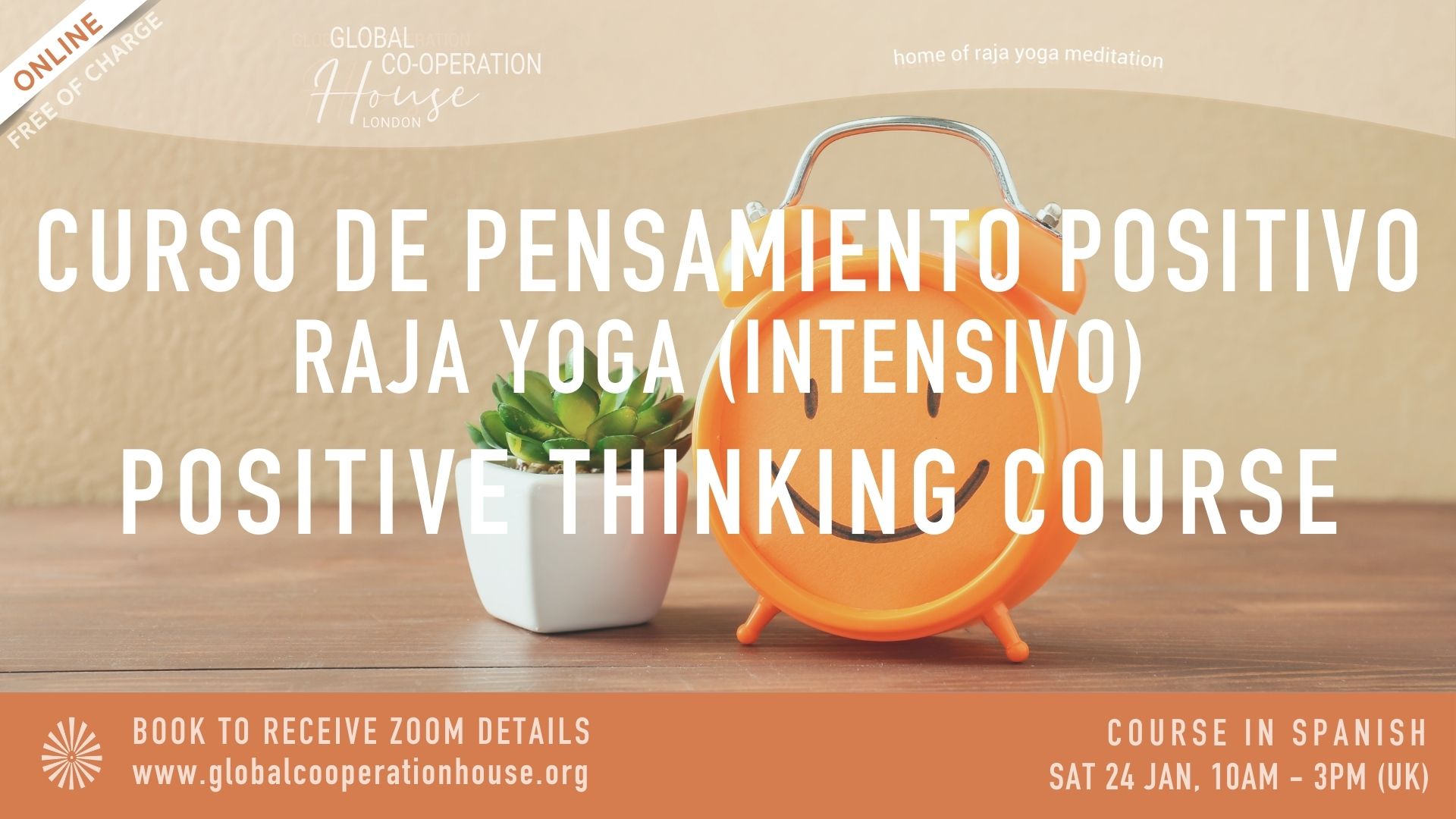 Curso de Pensamiento Positivo - Raja Yoga (intensivo)
