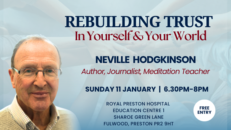 Rebuilding Trust in Yourself and Your World : PRESTON EVENT
