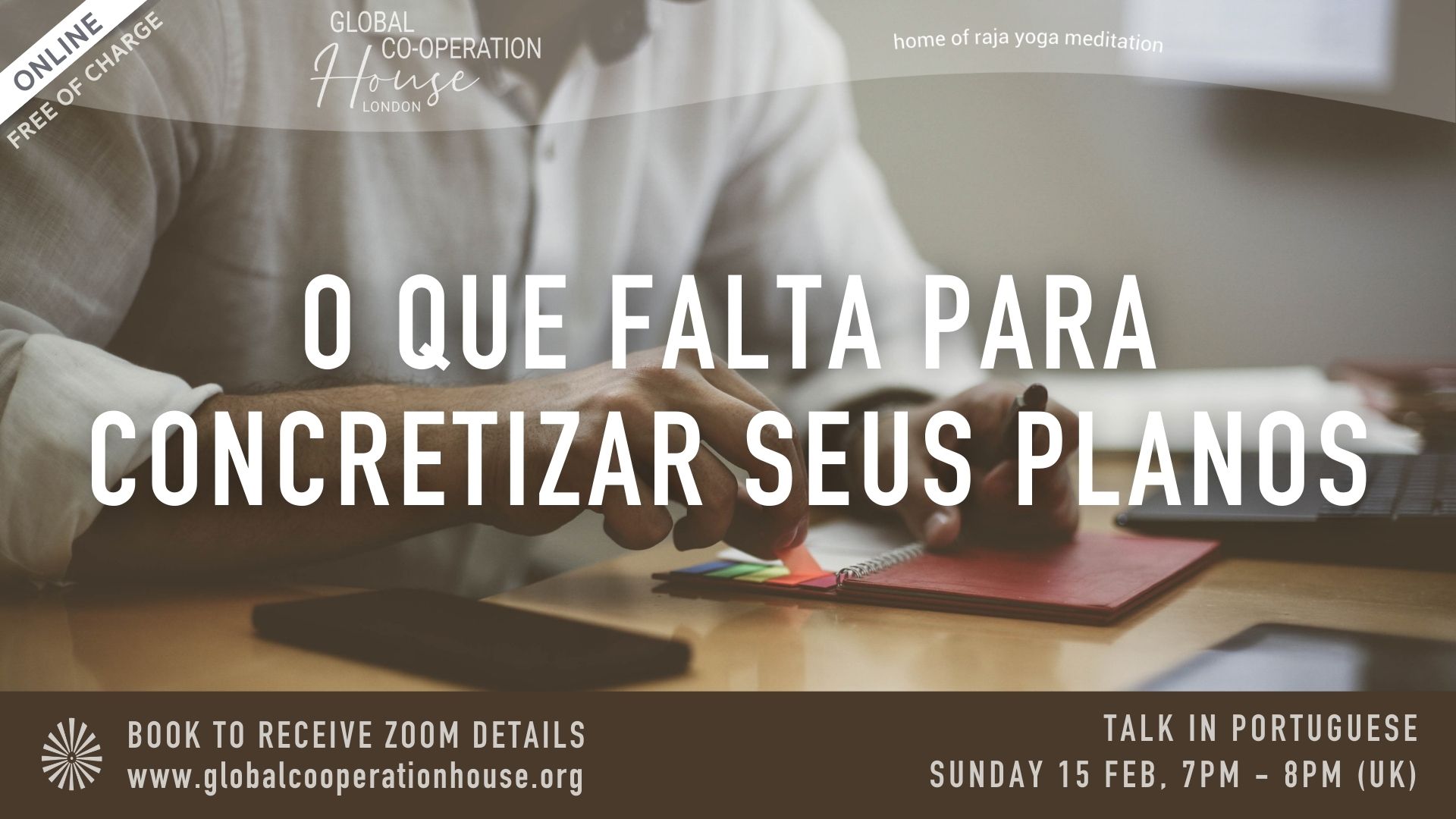 O que falta para concretizar seus planos