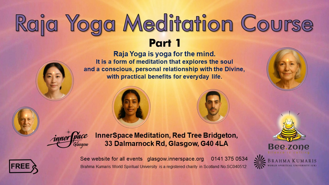 Raja Yoga Meditation Course – Part 1