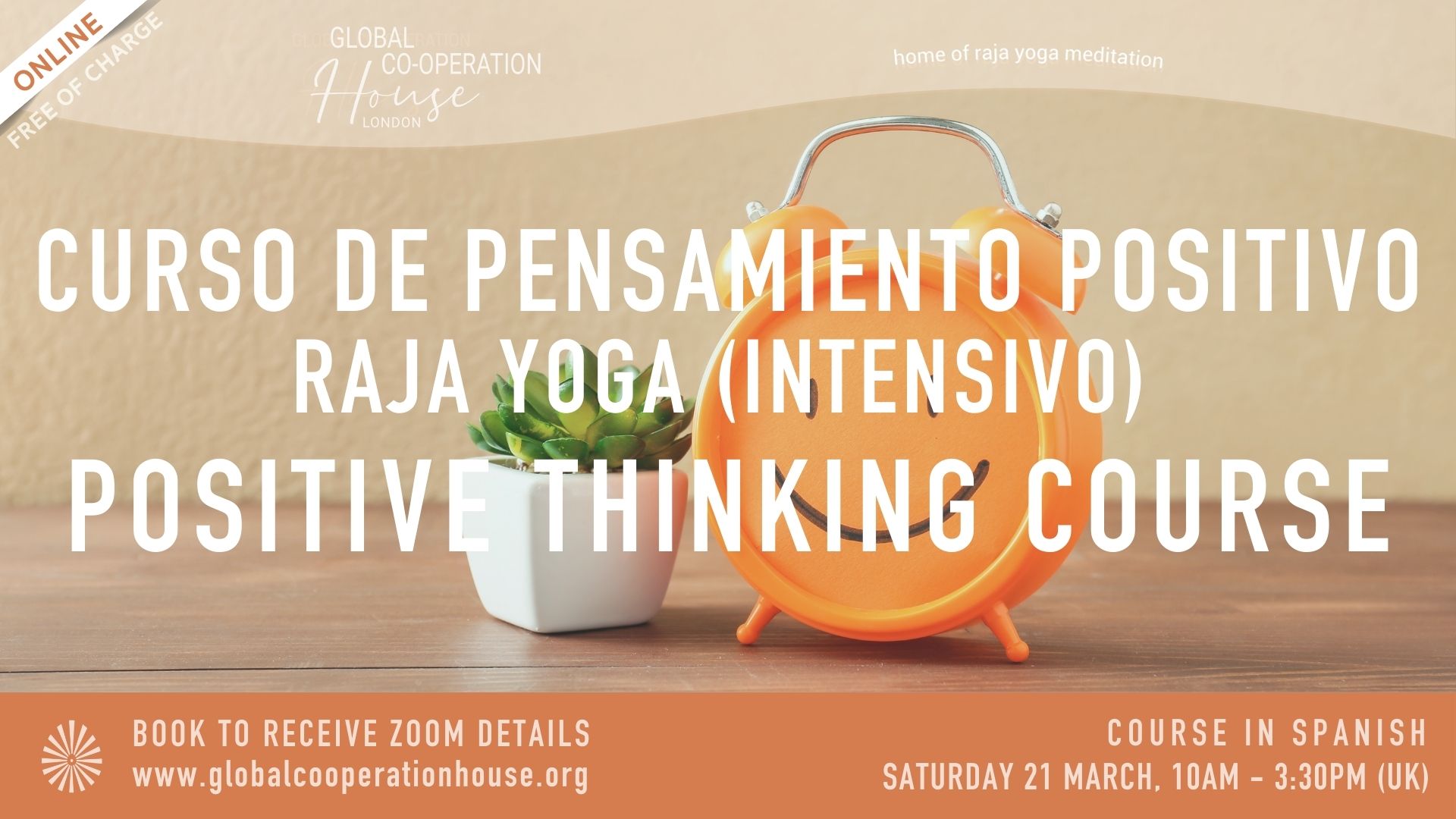 Curso de Pensamiento Positivo - Raja Yoga (intensivo)