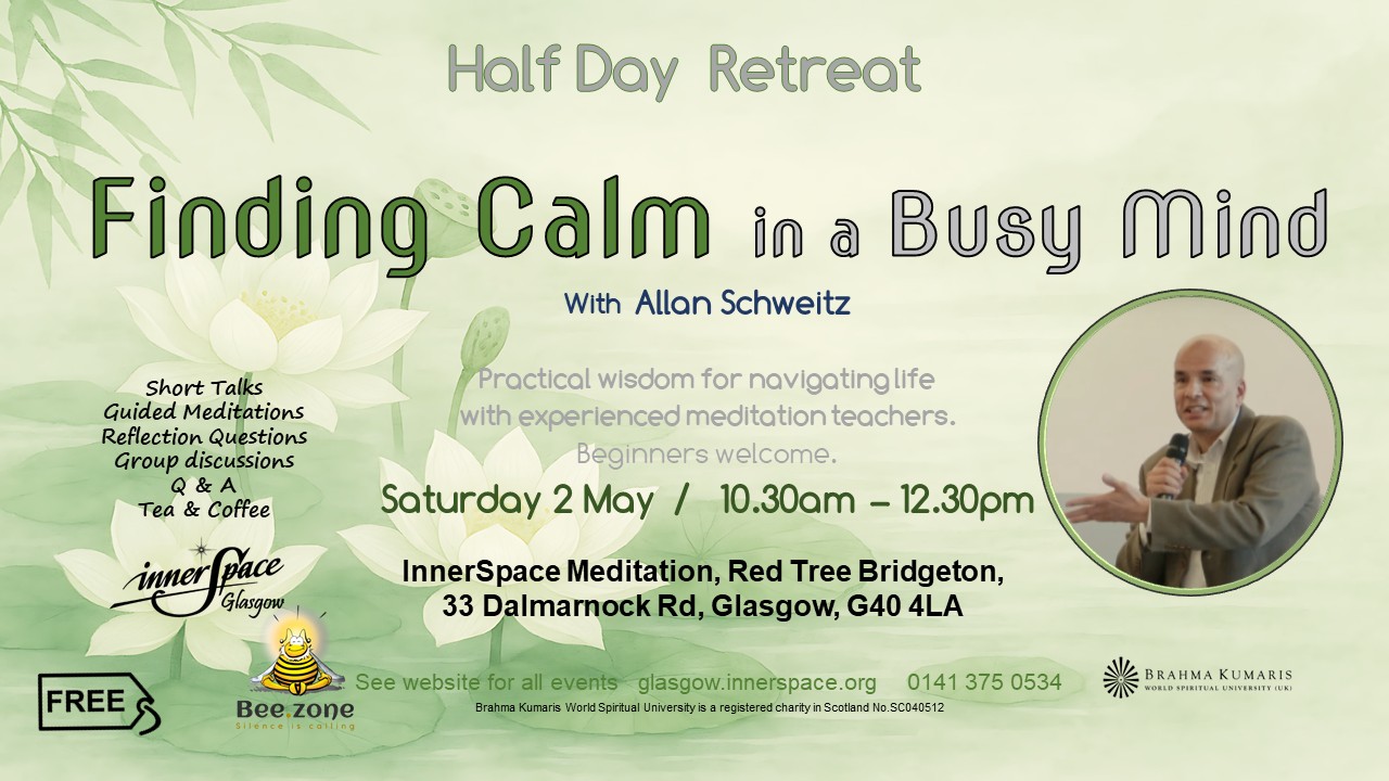 Half-Day Retreat : Finding Calm in a Busy Mind with  Allan Schweitz
