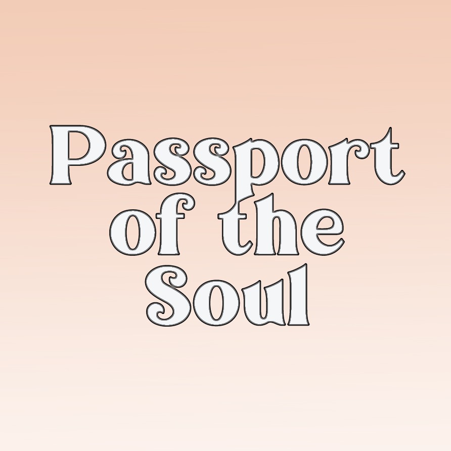 Passport of the Soul