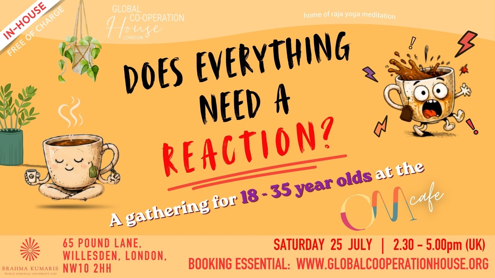 Om Café: Does Everything Need a Reaction