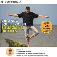CONFERENCIA: CREANDO EQUILIBRIO EN SITUACIONES DIFÍCILES