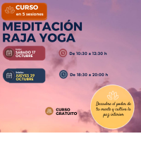 CURSO DE MEDITACIÓN RAJA YOGA, turno: mañanas y tardes