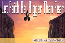 Let Faith Be Bigger Than Fear