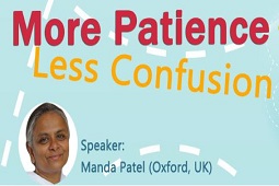 More Patience, Less Confusion - Online