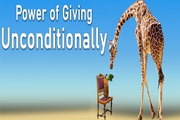 Power of Giving Unconditionally