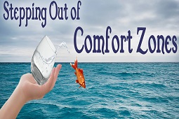 Stepping Out of Comfort Zones