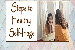 Steps to healthy self-image