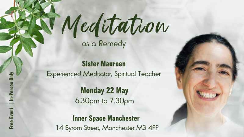 In-Person Talk at Inner Space : Meditation as a Remedy