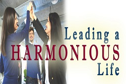 Leading a harmonious life