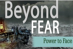 Beyond Fear - Power to Face