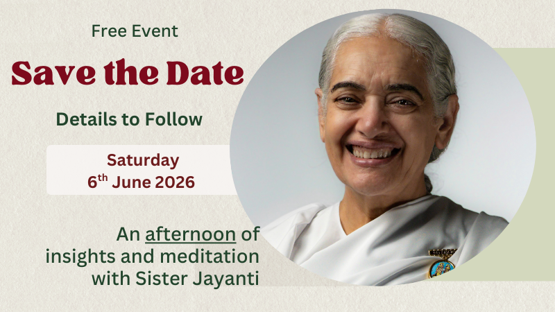 Special Event with Sister Jayanti : Save the date