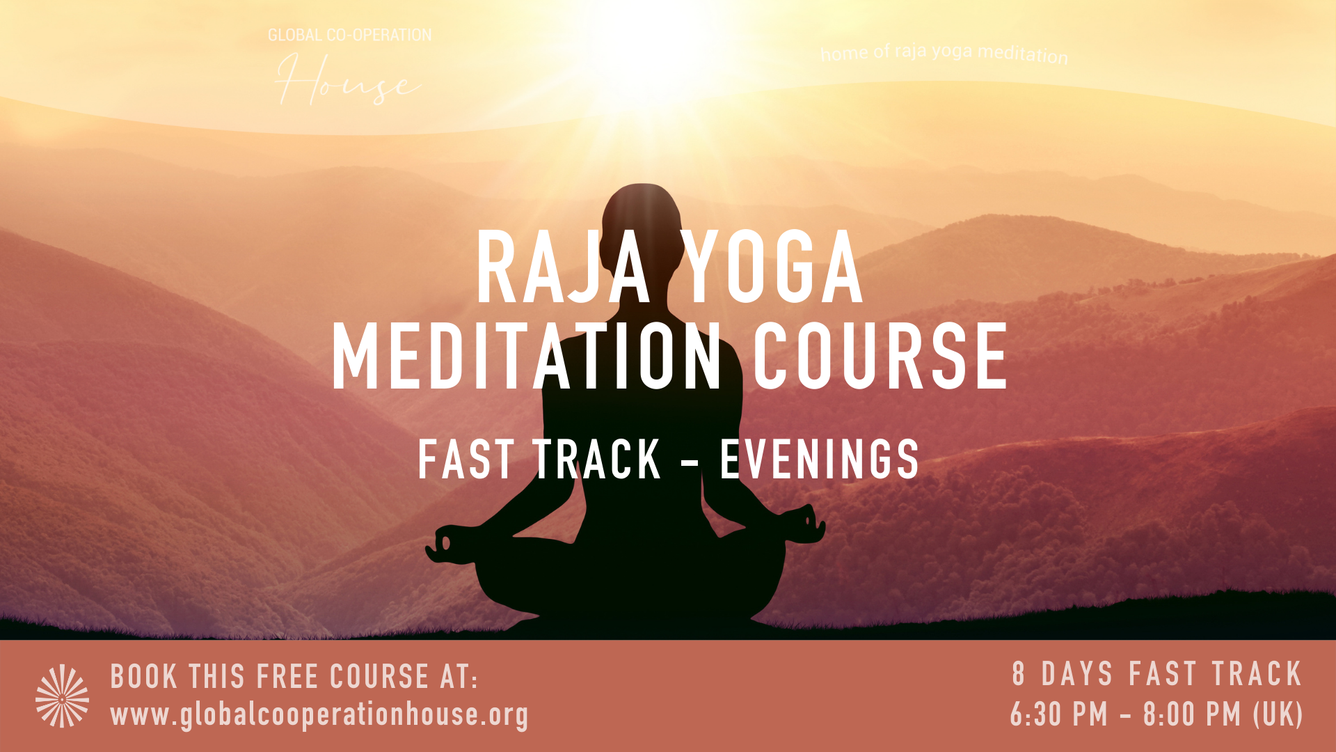 Raja Yoga 8-Day Fast Track Meditation Course - Evenings