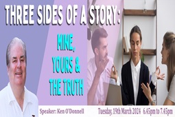 Three Sides of a Story:  Mine, Yours & the Truth